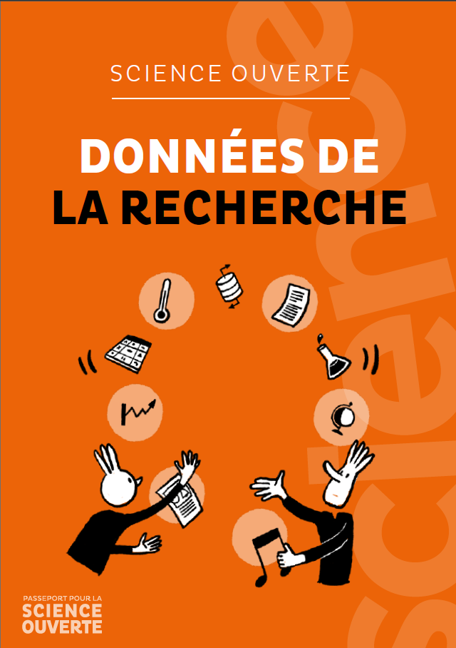 Accès au guide "Science ouverte - données de la recherche" (4.8 Mo, PDF)